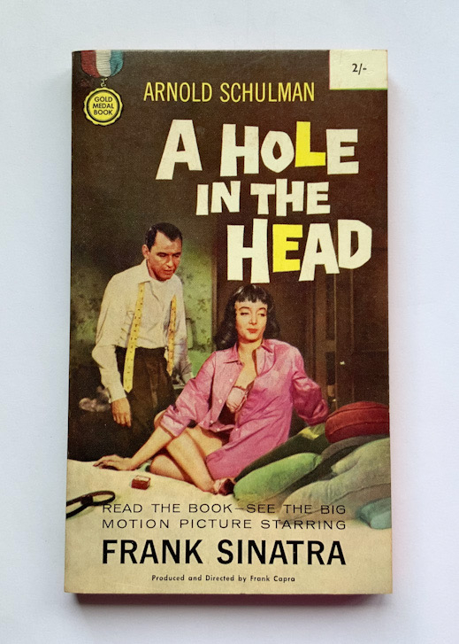 A HOLE IN THE HEAD book by Arnold Schulman featuring Frank Sinatra 1960